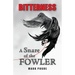 Bitterness: A Snare of the Fowler