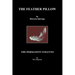 The Feather Pillow and the Permanent Stiletto