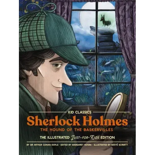Sherlock Holmes (the Hound of the Baskervilles) - Kid Classics: The Classic Edition Reimagined Just-For-Kids! 4