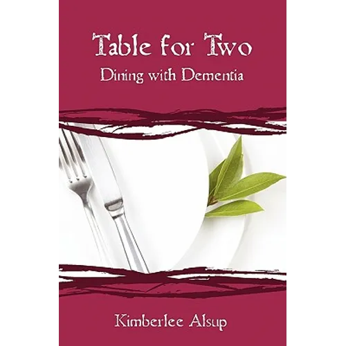 Table for Two: Dining with Dementia