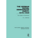 The German Social Democratic Party, 1875-1933: From Ghetto to Government