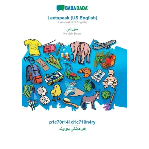 Leetspeak (US English) - Kurdish Sorani (in arabic script), p1c70r14l d1c710n4ry: BABADADA Leetspeak (US English) - Kurdish Sorani (in arabic script),