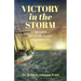Victory in the Storm: 30 Days of Hope-Filled Meditations
