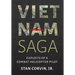 Vietnam Saga: Exploits of a Combat Helicopter Pilot
