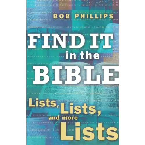 Find It in the Bible: Lists, Lists, and More Lists