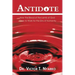 Antidote: How the Blood of the Lamb of God Goes to Work for the Sins of Humanity