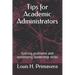 Tips for Academic Administrators: Solving problems and optimizing leadership skills