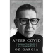 After Covid: Optimize Your Health in a Changing World