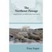 The Northeast Passage: A guide to the seas and wildlife islands of Arctic Siberia