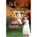 The Cats that Watched the Woods