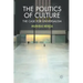 The Politics of Culture: The Case for Universalism