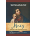 The Definitive Guide for Solving Biblical Questions About Mary: Mary Among the Evangelists