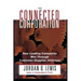 Connected Corporation: How Leading Companies Manage Customer-Supplier Alliances