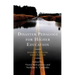 Disaster Pedagogy for Higher Education: Research, Criticism, and Reflection