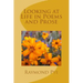Looking at Life in Poems and Pros