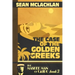 The Case of the Golden Greeks