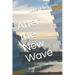 After the New Wave: Science Fiction Today