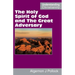The Holy Spirit of God and The Great Adversary