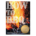 How to BBQ: The Definitive Guide to Fire Cooking