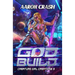 God Build: A Monster Girl Adventure