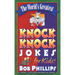 The World's Greatest Knock-Knock Jokes for Kids
