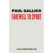 Farewell to Sport