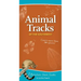 Animal Tracks of the Southwest: Your Way to Easily Identify Animal Tracks
