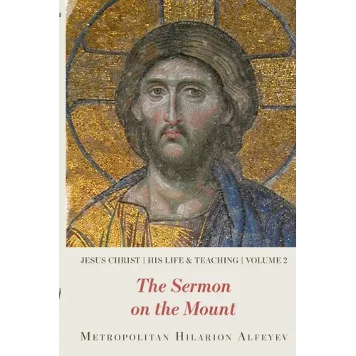 Jesus Christ: His Life and Teaching Vol.2, Sermon on the Mount