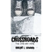 Crossroads: The Long Way Home