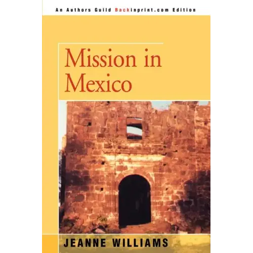 Mission in Mexico