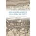 Enlightenment in a Smart City: Edinburgh's Civic Development, 1660-1750