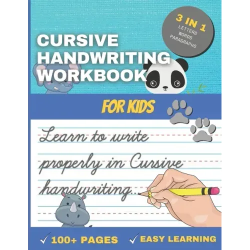 Cursive Handwriting Workbook for Kids: Handwriting Workbook to practice add learning your calligraphy (Cursive) for children and beginners
