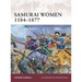 Samurai Women 1184-1877