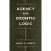 Agency and Deontic Logic