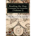 Reading the Map: Lessons in the Book of Genesis (Volume I)