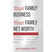 Your Family Business, Your Net Worth (Revised 2023): Strategies for Succession Planning