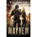 Mayhem: A Post Apocalyptic EMP Survival Thriller (Days of Want Series Book 6)