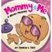 Mommy and Me: A Micro Preemie