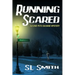Running Scared: The Second Pete Culnane Mystery