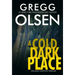 A Cold Dark Place