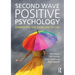 Second Wave Positive Psychology: Embracing the Dark Side of Life