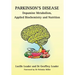 Parkinson's Disease Dopamine Metabolism, Applied Biochemistry and Nutrition