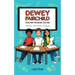 Dewey Fairchild, Teacher Problem Solver: Volume 2