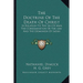 The Doctrine Of The Death Of Christ: In Relation To The Sin Of Man, The Condemnation Of The Law, And The Dominion Of Satan