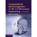 Computational Electromagnetics for RF and Microwave Engineering