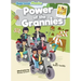 Power of the Grannies