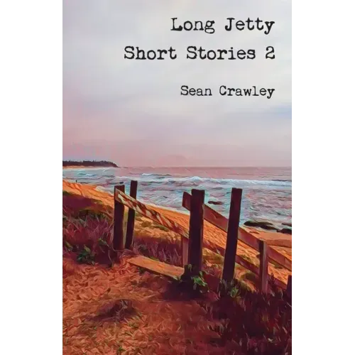 Long Jetty Short Stories 2