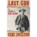 Last Gun: The Legend of John Selman