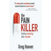 The Pain Killer: Finding Meaning After Murder