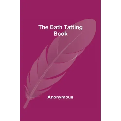 The Bath Tatting Book